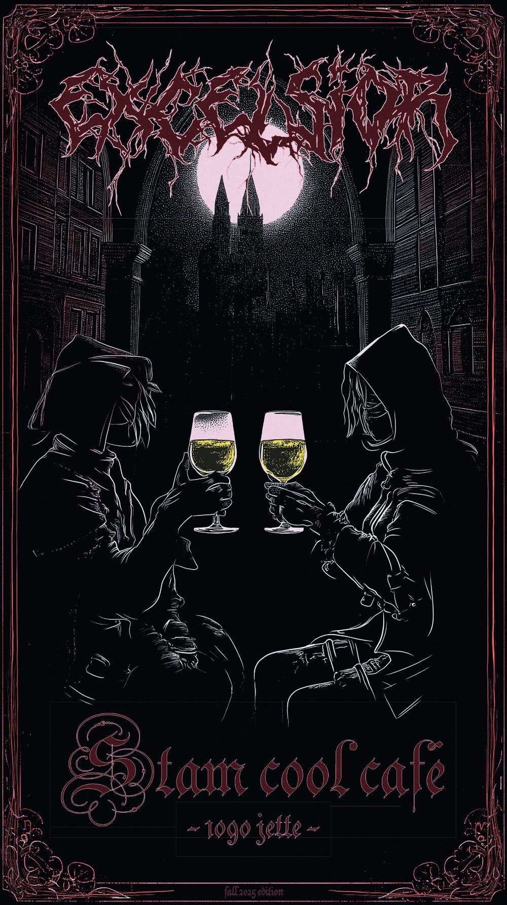 Halloween poster design for Stam Cool Café — two hooded figures toasting glasses in front of a Brussels skyline, with the Excelsior! gothic logo and tagline