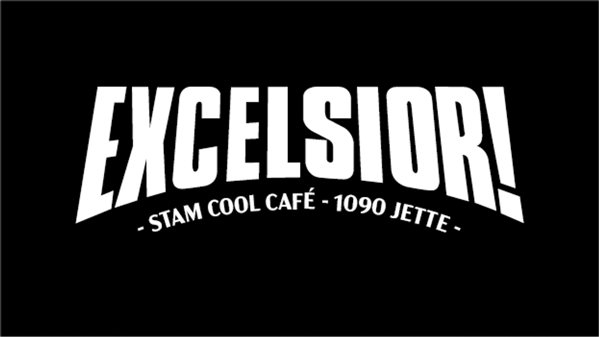 Reworked Excelsior! wordmark, white text on black with the tagline Stam Cool Café — 1090 Jette