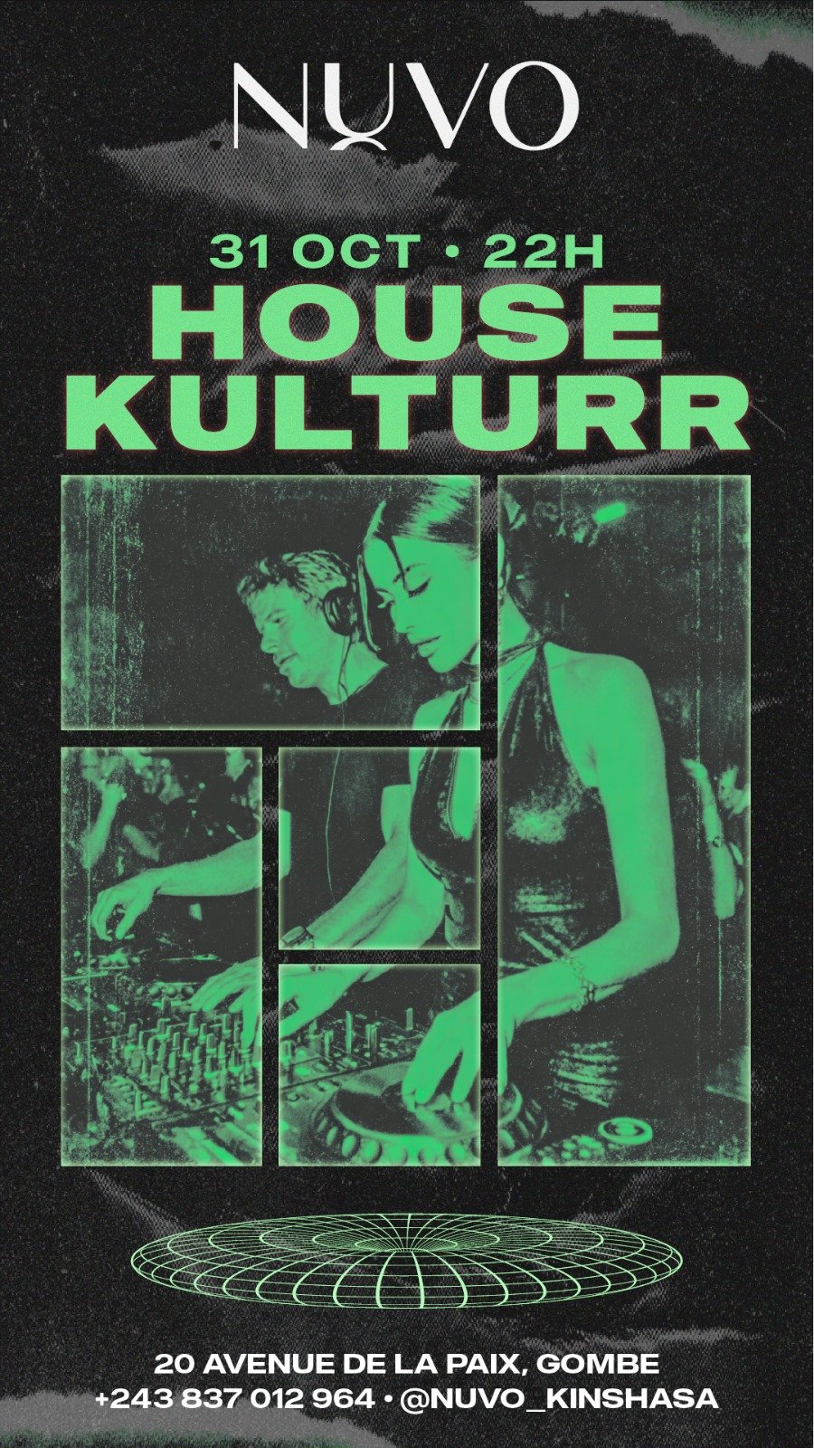 Green-toned Nuvo event poster for House Kulturr, with a DJ and portrait photo collage and a wireframe orb graphic
