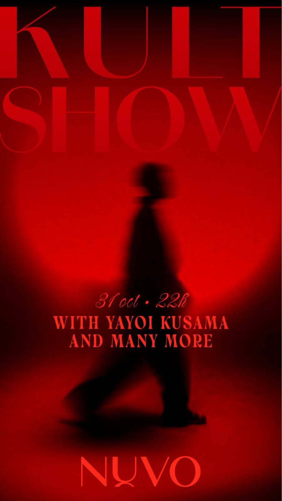 All-red Nuvo event poster for Kult Show, with a blurred silhouette walking through red light and fog